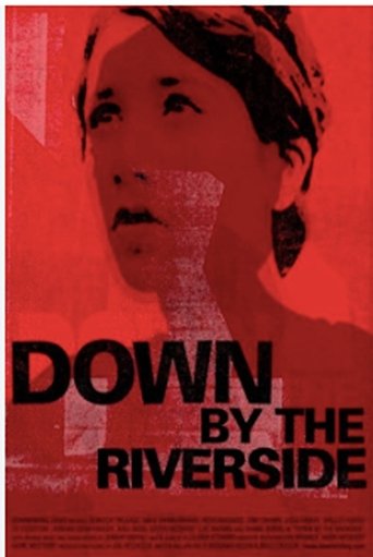 Down by the Riverside Poster of Down by the Riverside