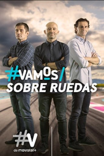Vamos Sobre Ruedas Poster of Vamos Sobre Ruedas