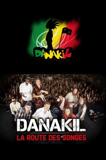 La route des songes - Documentaire - 1 an de tournée avec Danakil Poster of La route des songes - Documentaire - 1 an de tournée avec Danakil