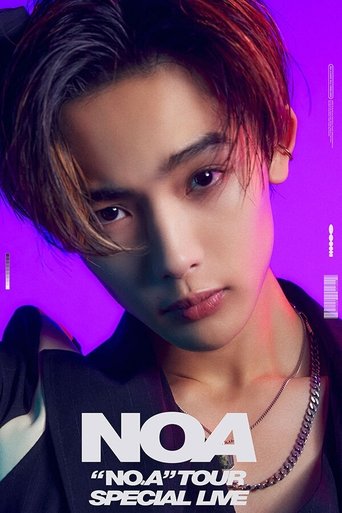 NOA "NO.A" TOUR SPECIAL LIVE IN ARIAKE ARENA Poster of NOA "NO.A" TOUR SPECIAL LIVE IN ARIAKE ARENA