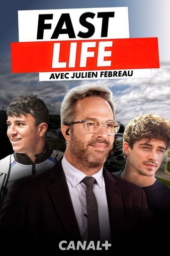 FAST LIFE - Dans la vie de Julien Fébreau au Grand Prix de Belgique Poster of FAST LIFE - Dans la vie de Julien Fébreau au Grand Prix de Belgique