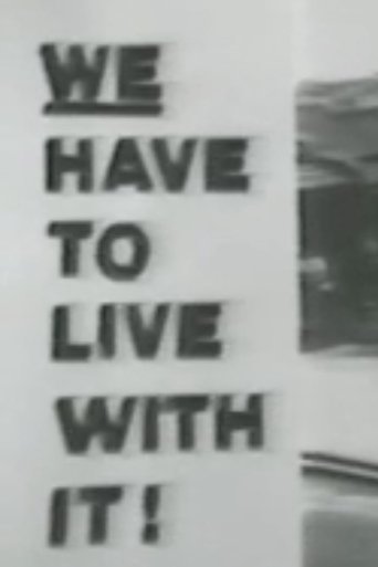 We Have To Live With It Poster of We Have To Live With It