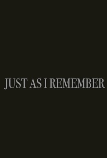 Just as I Remember Poster of Just as I Remember