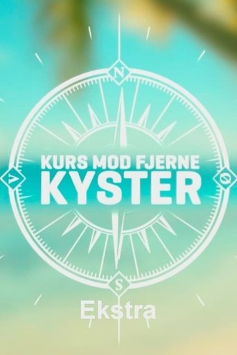 Kurs mod fjerne kyster - Ekstra Poster of Kurs mod fjerne kyster - Ekstra