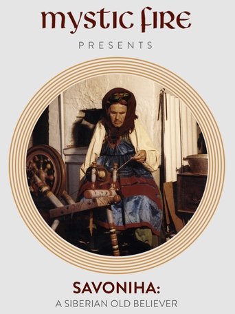 Savoniha: A Siberian "Old Believer" Poster of Savoniha: A Siberian "Old Believer"