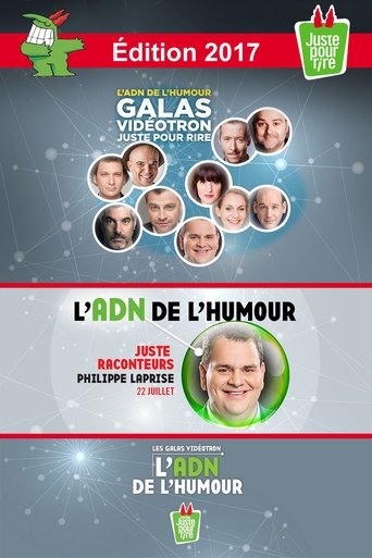 Juste Pour Rire 2017 - Gala Juste Raconteurs Poster of Juste Pour Rire 2017 - Gala Juste Raconteurs