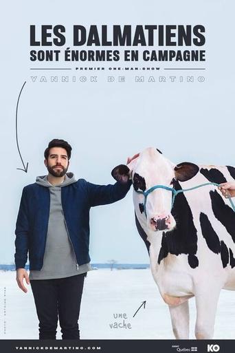 Yannick De Martino: Les dalmatiens sont énormes en campagne Poster of Yannick De Martino: Les dalmatiens sont énormes en campagne