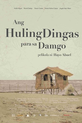 Ang Huling Dingas Para sa Damgo Poster of Ang Huling Dingas Para sa Damgo