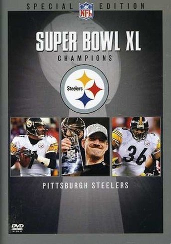 Super Bowl XL Champions: Pittsburgh Steelers Poster of Super Bowl XL Champions: Pittsburgh Steelers