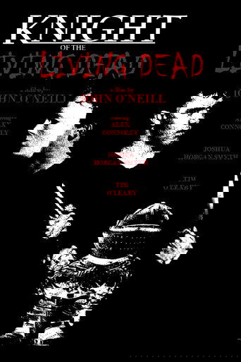 Knight of the Living Dead Poster of Knight of the Living Dead