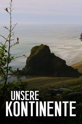 Unsere Kontinente - Schauplatz der Menschheitsgeschichte Poster of Unsere Kontinente - Schauplatz der Menschheitsgeschichte