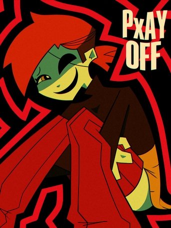 PxAY OFF! Poster of PxAY OFF!