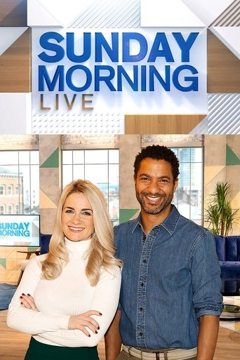 Sunday Morning Live Poster of Sunday Morning Live