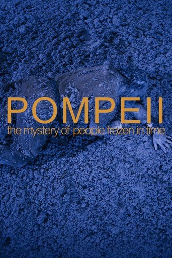 Pompeii: The Mystery of the People Frozen in Time Poster of Pompeii: The Mystery of the People Frozen in Time