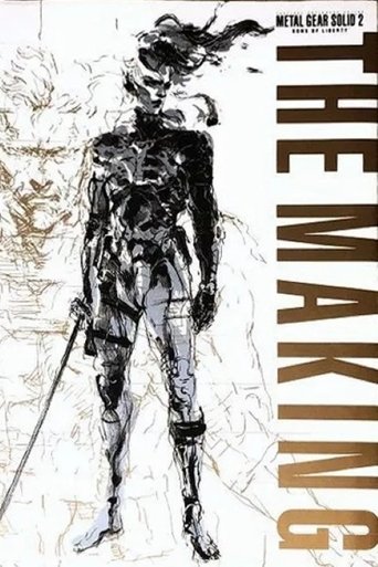 The Making of Metal Gear Solid 2: Sons of Liberty Poster of The Making of Metal Gear Solid 2: Sons of Liberty