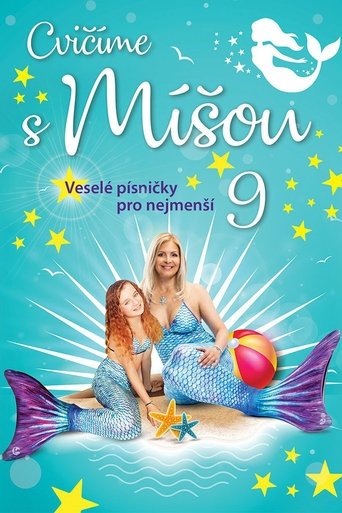 Cvičíme s Míšou 9 Poster of Cvičíme s Míšou 9