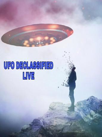 UFOs: Declassified LIVE Poster of UFOs: Declassified LIVE