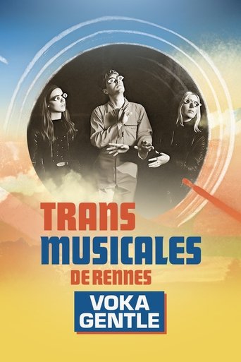 Voka Gentle en concert aux Trans Musicales de Rennes 2024 Poster of Voka Gentle en concert aux Trans Musicales de Rennes 2024