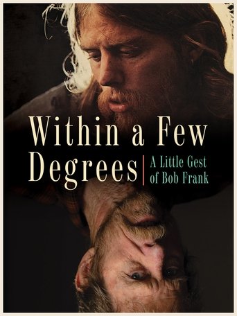 Within A Few Degrees: A Little Gest of Bob Frank Poster of Within A Few Degrees: A Little Gest of Bob Frank