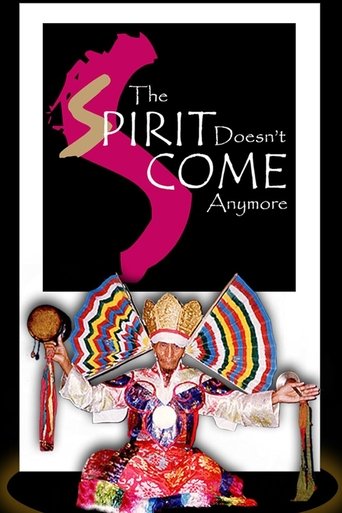 The Spirit Doesn't Come Anymore Poster of The Spirit Doesn't Come Anymore