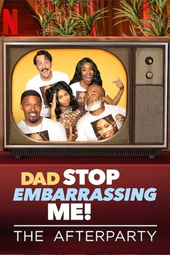 Dad Stop Embarrassing Me - The Afterparty Poster of Dad Stop Embarrassing Me - The Afterparty