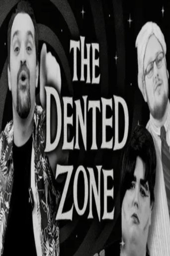 THE DENTED ZONE (A DarkSydePhil Parody Movie) Poster of THE DENTED ZONE (A DarkSydePhil Parody Movie)