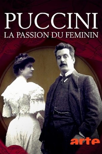Puccini, la passion du féminin Poster of Puccini, la passion du féminin