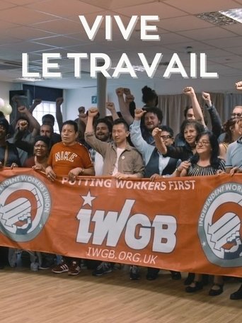 Vive le travail : un éternel combat Poster of Vive le travail : un éternel combat