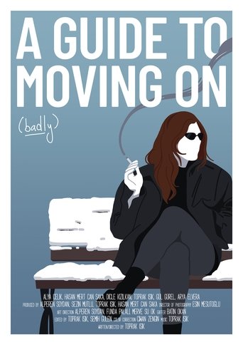 A Guide To Moving On (Badly) Poster of A Guide To Moving On (Badly)