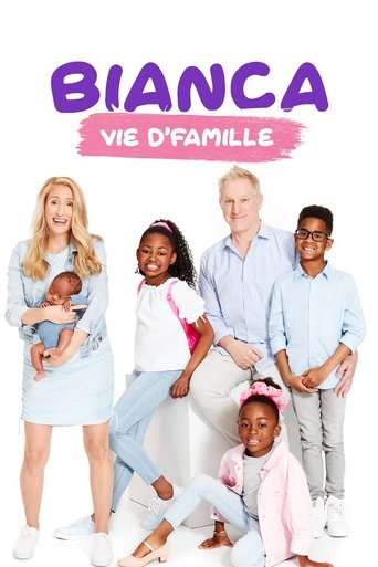Bianca vie d'famille Poster of Bianca vie d'famille