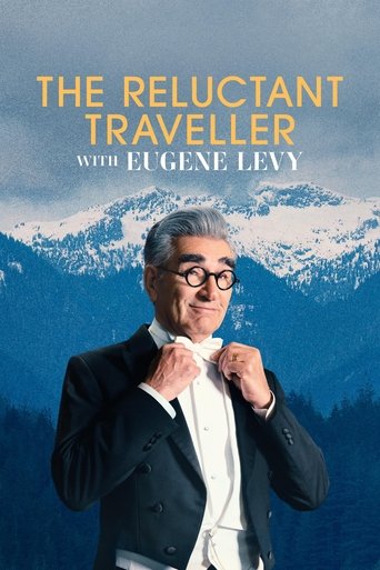 The Reluctant Traveller with Eugene Levy Poster of The Reluctant Traveller with Eugene Levy