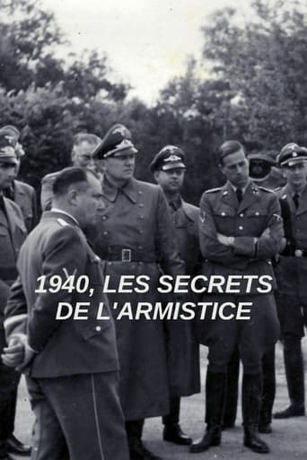 1940, Les secrets de l’Armistice Poster of 1940, Les secrets de l’Armistice