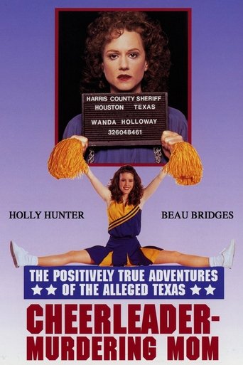 The Positively True Adventures of the Alleged Texas Cheerleader-Murdering Mom Poster of The Positively True Adventures of the Alleged Texas Cheerleader-Murdering Mom