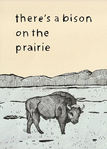 There's a Bison on The Prairie Poster of There's a Bison on The Prairie