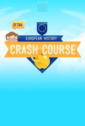 Crash Course European History Poster of Crash Course European History