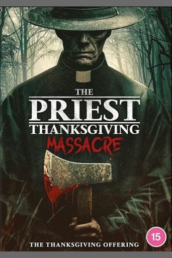 The Priest - Thanksgiving Massacre Poster of The Priest - Thanksgiving Massacre