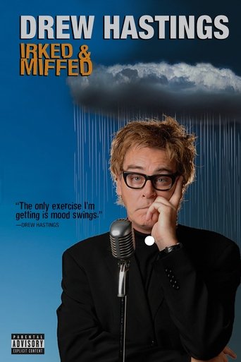 Drew Hastings: Irked and Miffed Poster of Drew Hastings: Irked and Miffed