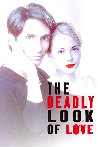 The Deadly Look of Love Poster of The Deadly Look of Love