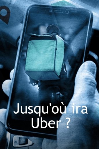 Jusqu'où ira Uber ? Poster of Jusqu'où ira Uber ?