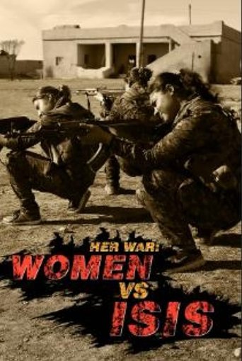 Her War: Women Vs. ISIS Poster of Her War: Women Vs. ISIS