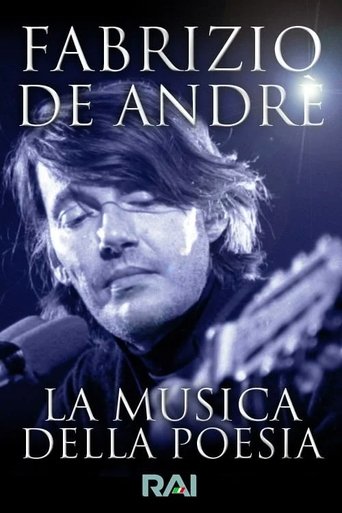 Fabrizio De Andrè, la musica della poesia - RAI Palcoscenico Poster of Fabrizio De Andrè, la musica della poesia - RAI Palcoscenico