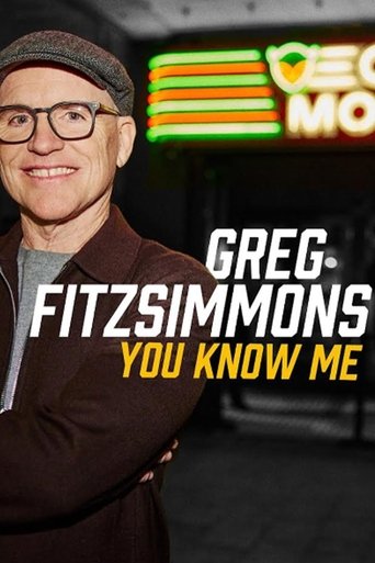 Greg Fitzsimmons: You Know Me Poster of Greg Fitzsimmons: You Know Me