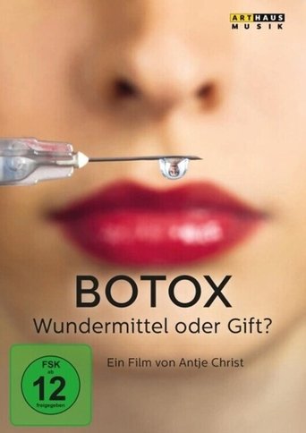 Botox - Ein Gift macht Karriere Poster of Botox - Ein Gift macht Karriere