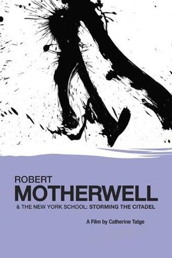 Robert Motherwell and the New York School: Storming the Citadel Poster of Robert Motherwell and the New York School: Storming the Citadel