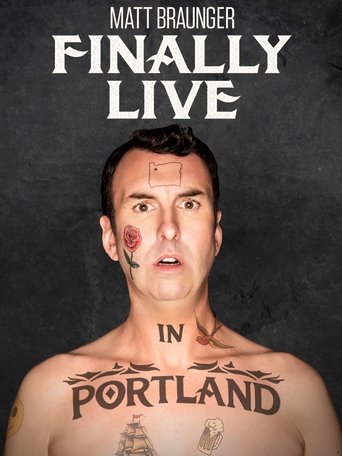 Matt Braunger: Finally Live in Portland Poster of Matt Braunger: Finally Live in Portland