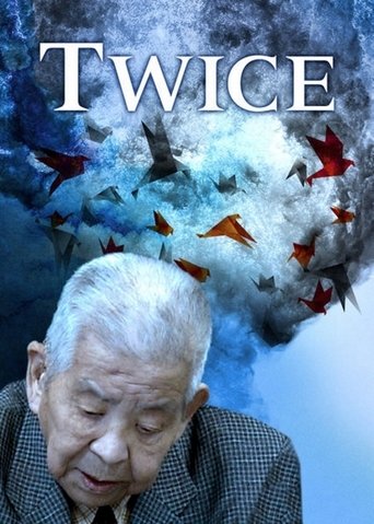 Twice: The Extraordinary Life of Tsutomu Yamaguchi Poster of Twice: The Extraordinary Life of Tsutomu Yamaguchi