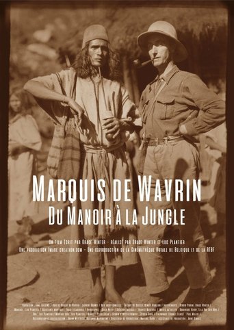 Marquis de Wavrin, from the Manor to the Jungle Poster of Marquis de Wavrin, from the Manor to the Jungle