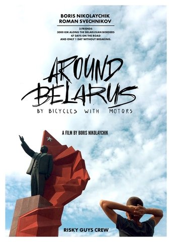 Around Belarus by Bicycles with Motors Poster of Around Belarus by Bicycles with Motors