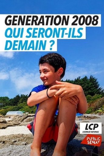 Génération 2008 : qui seront-ils demain ? Poster of Génération 2008 : qui seront-ils demain ?