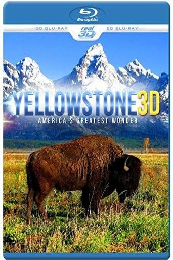 Yellowstone 3D: America's Greatest Wonder Poster of Yellowstone 3D: America's Greatest Wonder